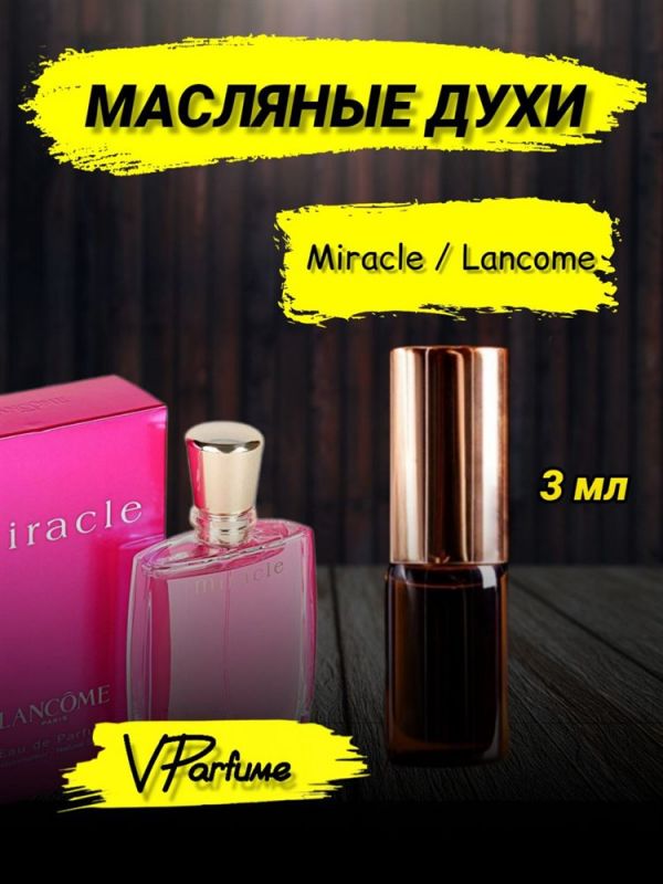 Miracle oil perfume Lancome Miracle (3 ml)